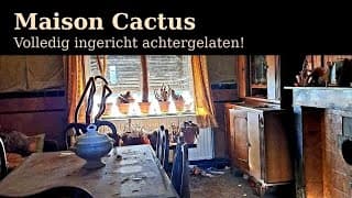 Maison Cactus / Maison Chokotoff urban exploration video in Belgium: Verlaten Maison - volledig ingericht achtergelaten 